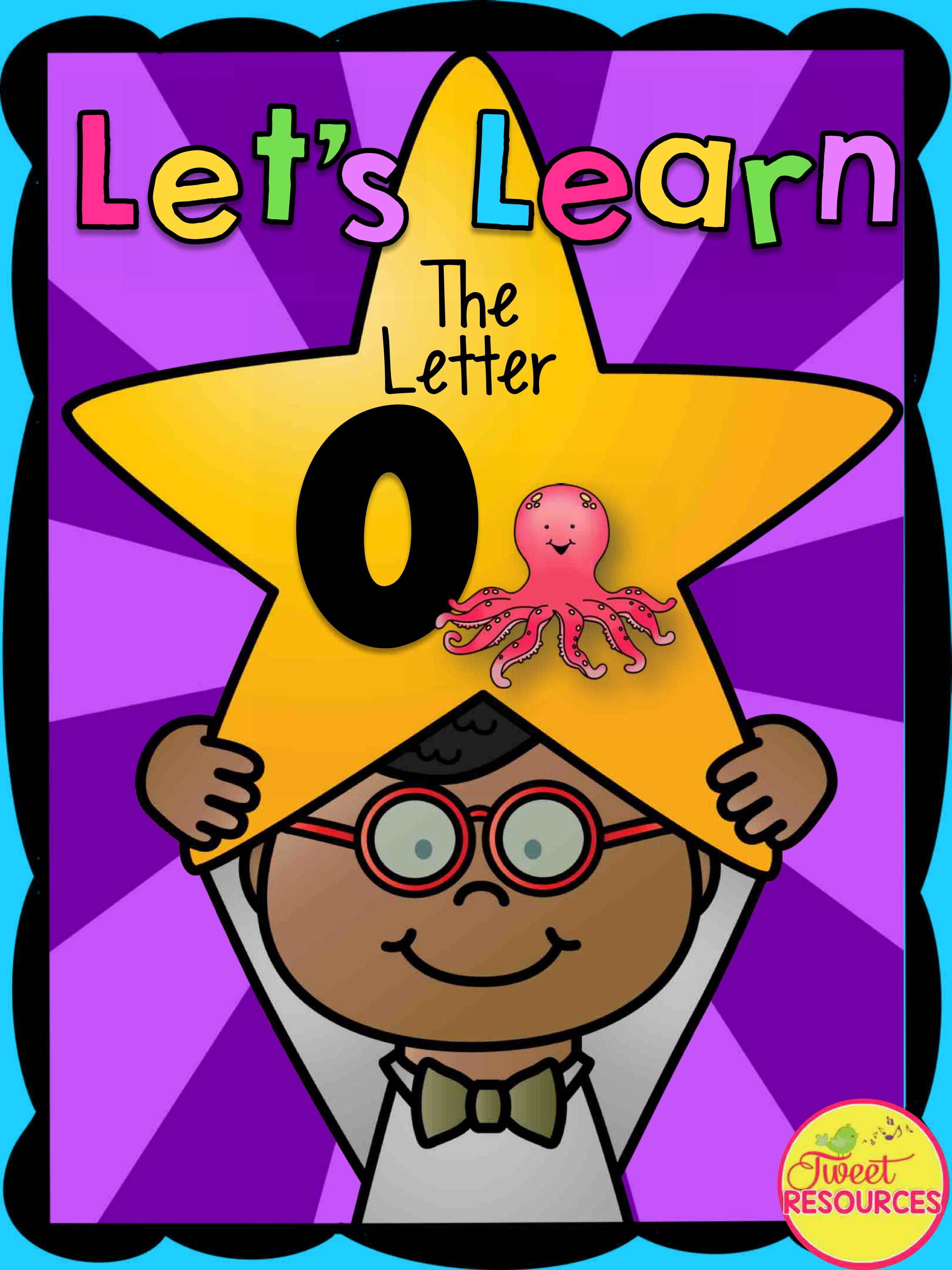 The Letter O! Alphabet Letter of the Week Package now with Google ™ & Seesaw ™